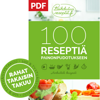 Laihdutusruokavalio - 100 reseptiä painonpudotukseen